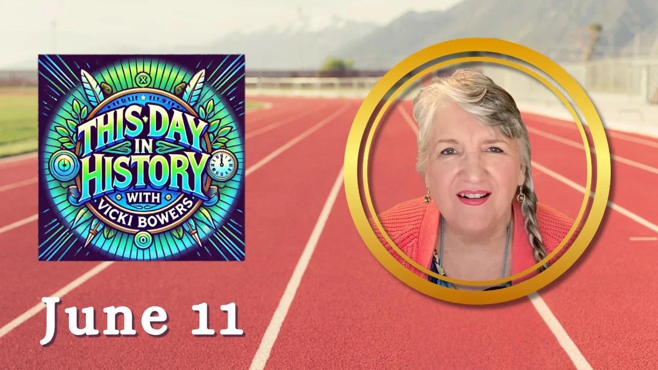 June 11 This Day in History