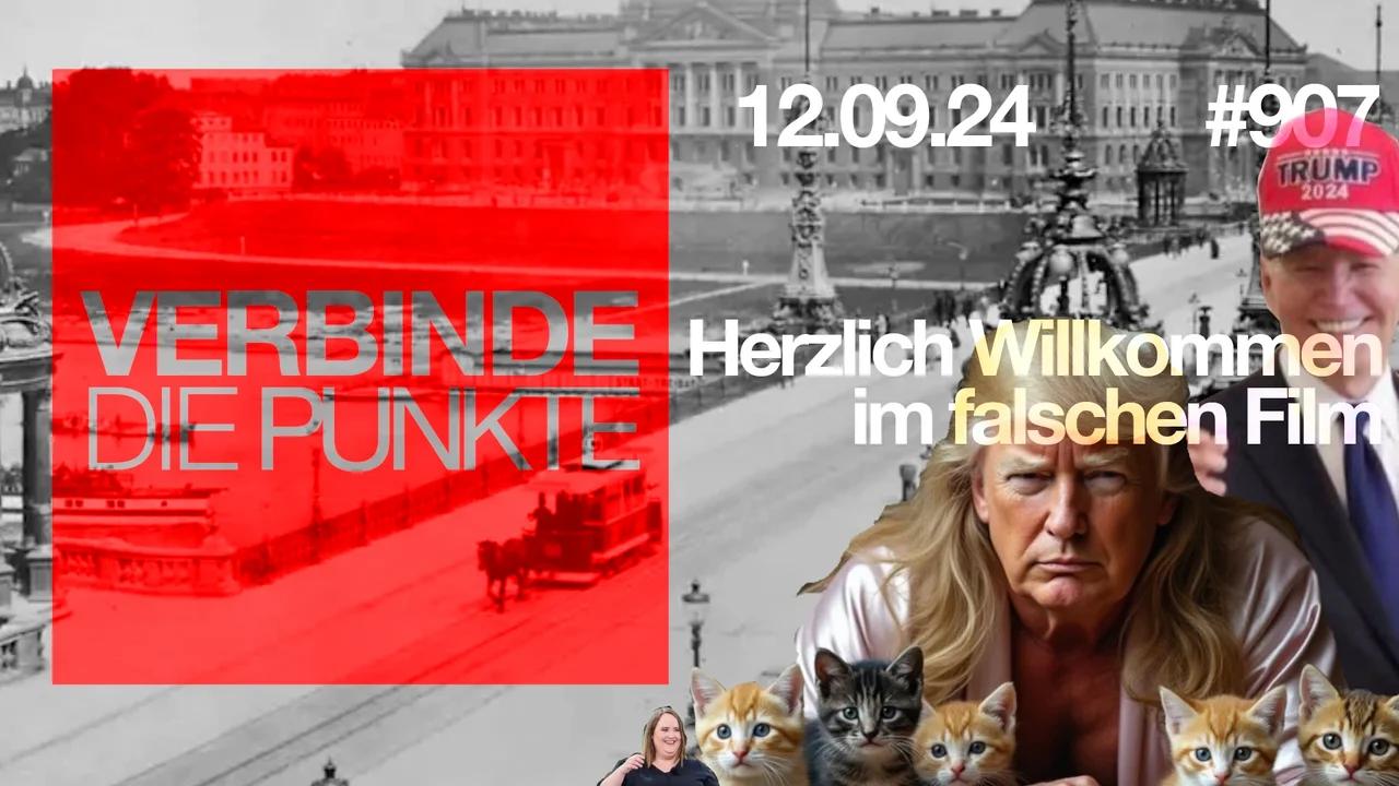 Verbinde die Punkte #907 - Herzlich willkommen im falschen Film (12.09.2024)