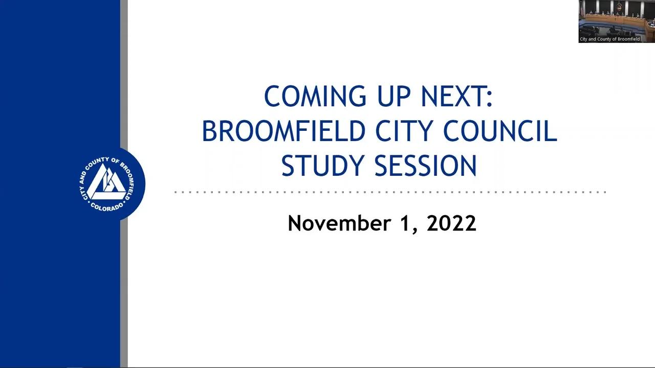 01nov2022 Broomfield City Council Special Session Intro Summary On