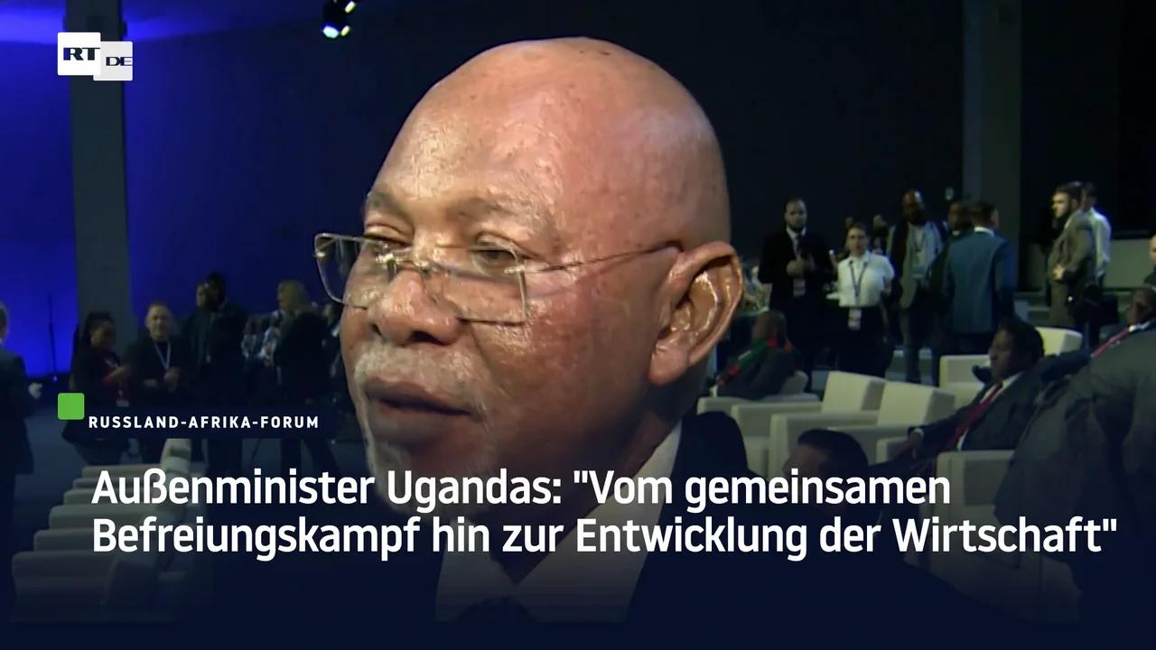 ⁣Außenminister Ugandas: 