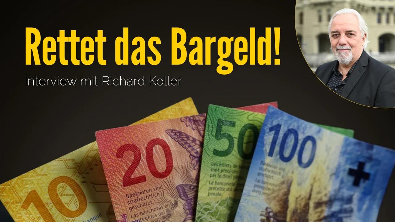 Rettet das Bargeld! Interview mit Richard Koller | www.kla.tv/36665