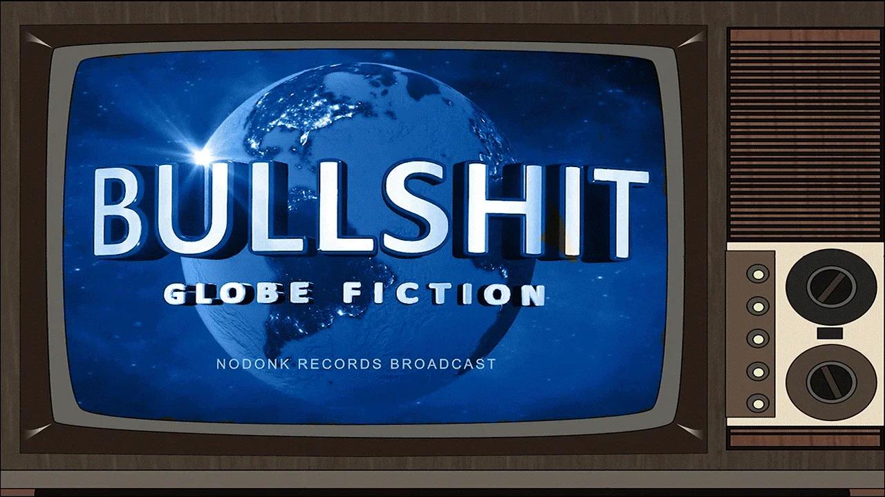 📺 BULLSHIT Globe Fiction TV - Flat Earth Animations [VOSTFR] Part 1
