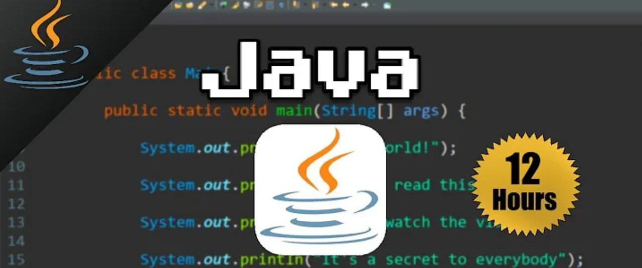 Java for Beginners - 12 Hours FULL COURSE