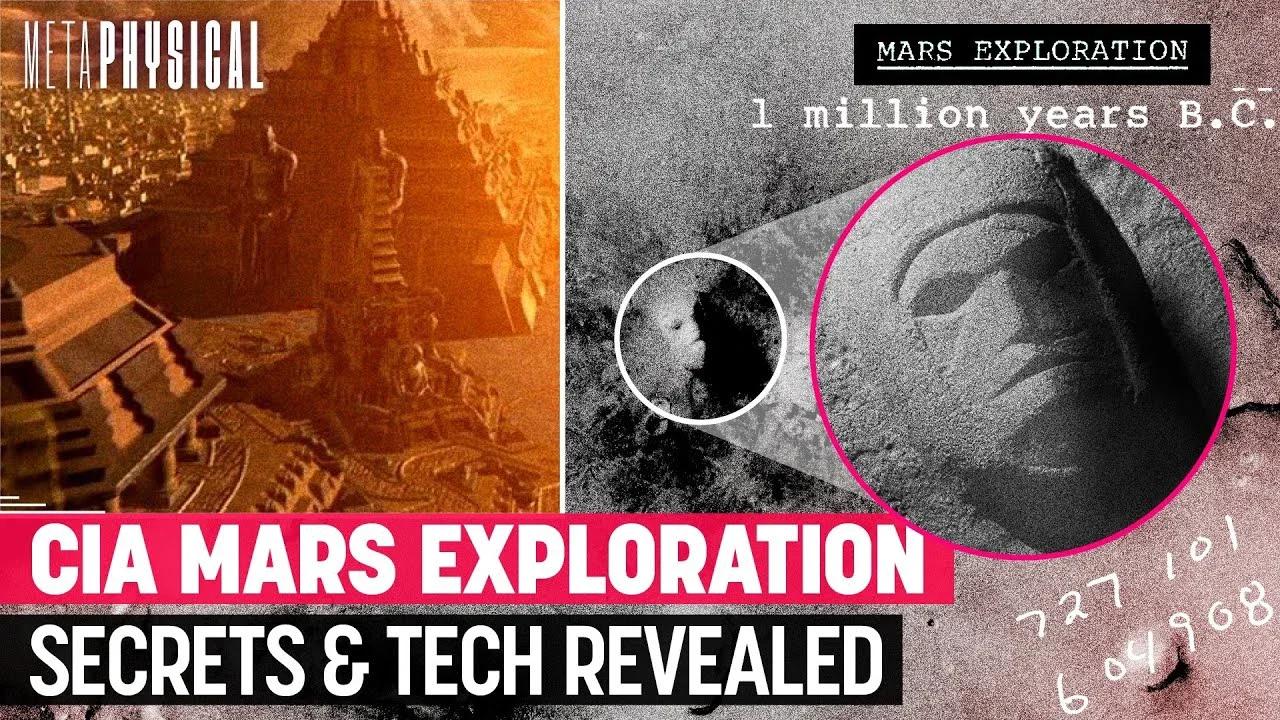 CIA's Exploration of Mars: Ancient Secrets and Tech Revealed | Metaphysical