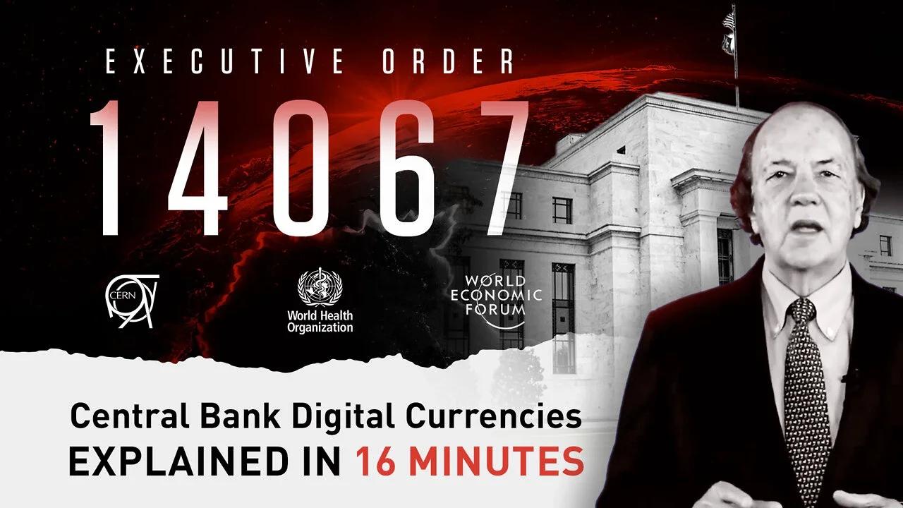 Executive Order 14067 CBDC Central Bank Digital Currencies Explained