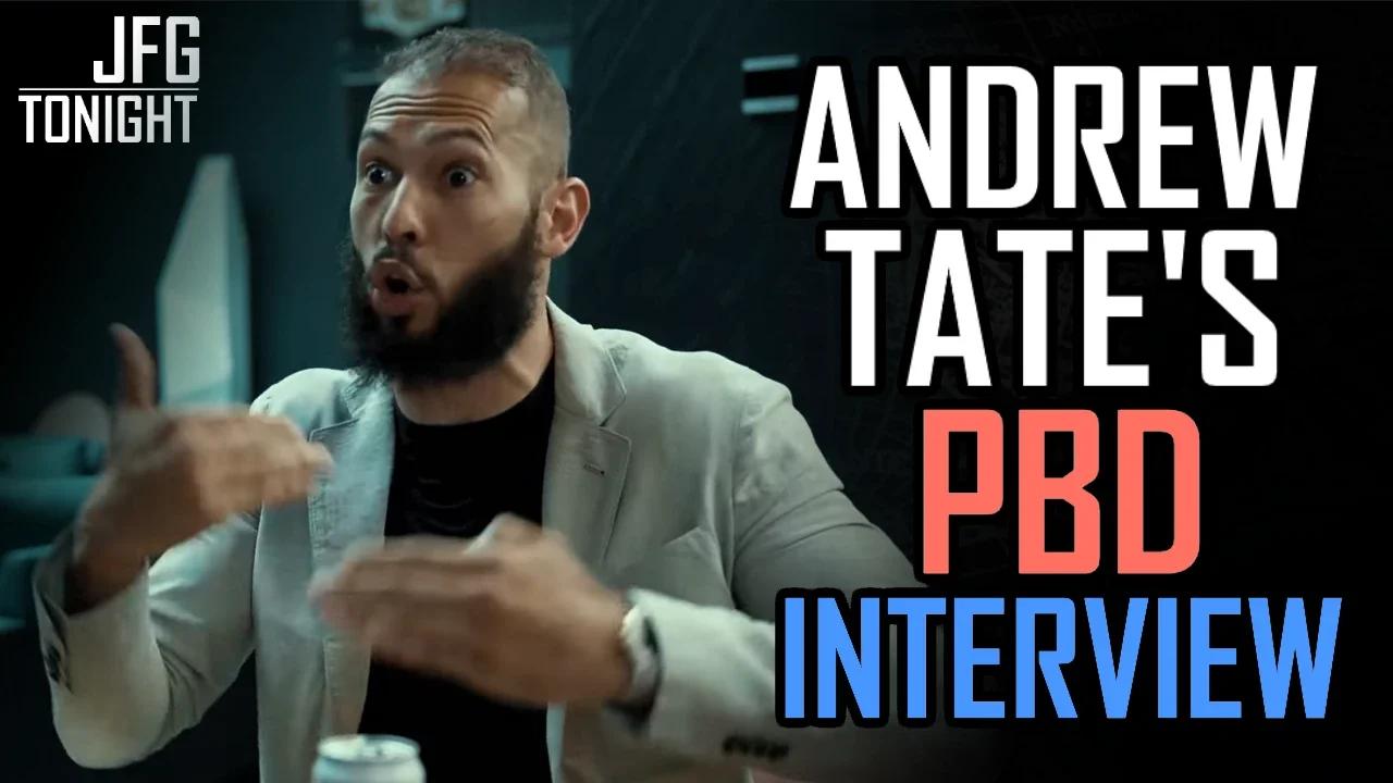 Andrew Tate's PBD Interview | JFGT #871