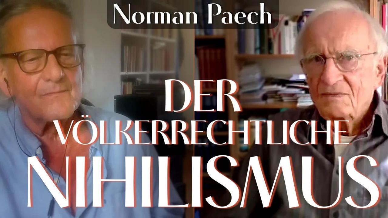 MANOVA im Gespräch: Der völkerrechtliche Nihilismus (Norman Paech und Walter van Rossum)