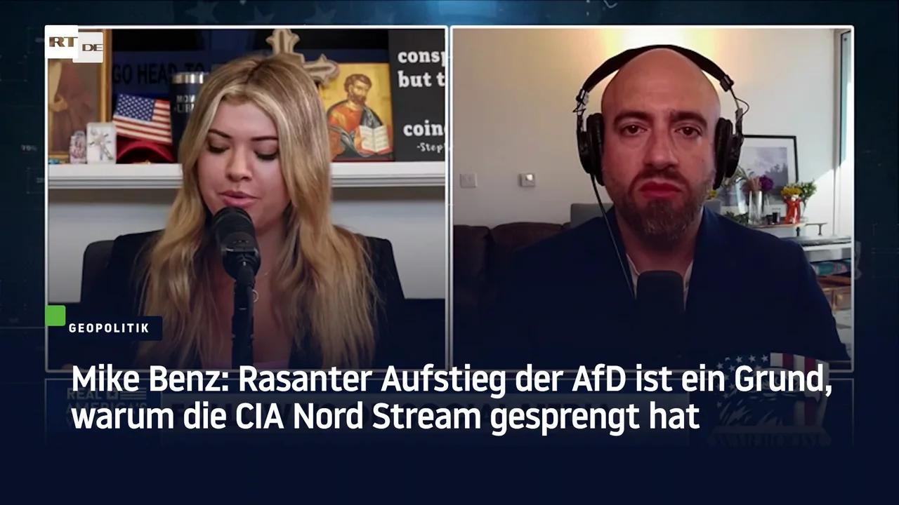 ⁣Mike Benz: Rasanter Aufstieg der AfD ist ein Grund, warum die CIA Nord Stream gesprengt hat