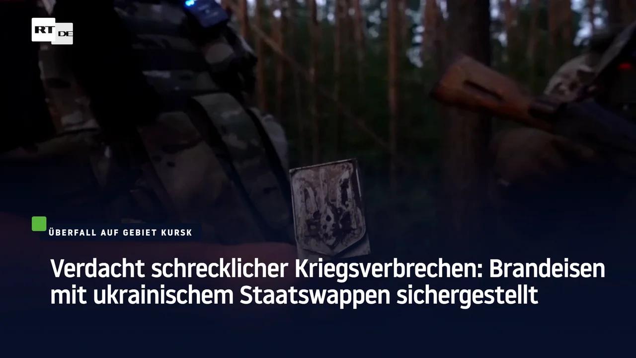 ⁣Verdacht schrecklicher Kriegsverbrechen: Brandeisen mit ukrainischem Staatswappen sichergestellt