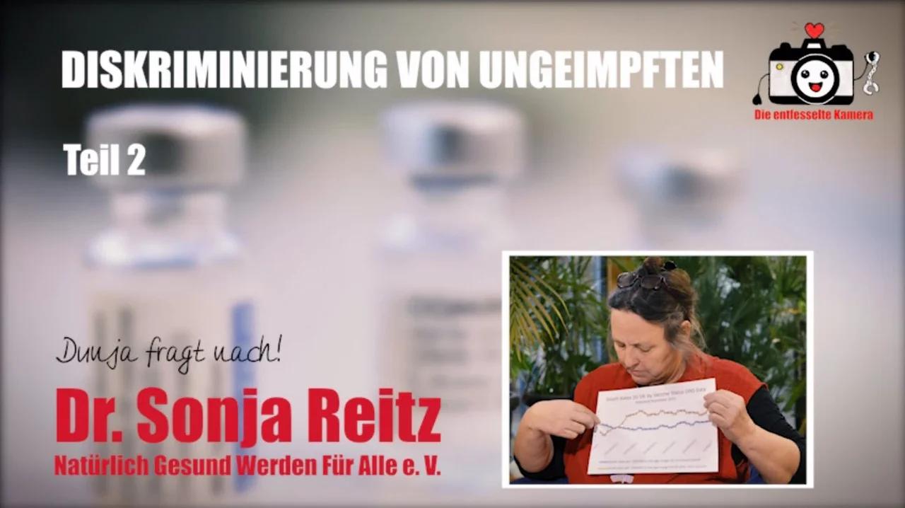 Dr. Sonja Reitz zum Thema Diskriminierung von Ungeimpften (Die entfesselte Kamera