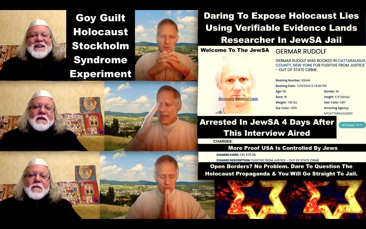 Germar Rudolf Arrested After Goy Guilt Holocaust Stockholm Syndrome ...