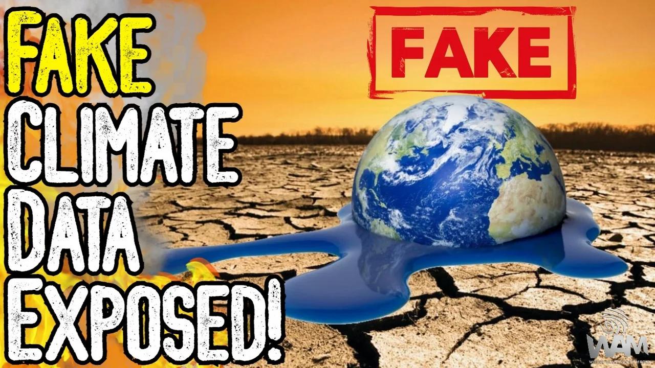 FAKE CLIMATE DATA EXPOSED! - They're Faking The WEATHER! - No We Are ...