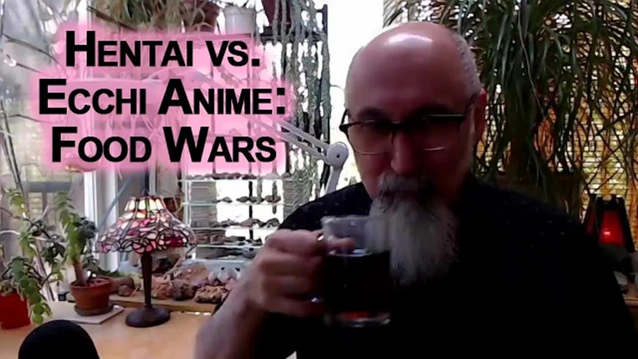 Hentai vs. Ecchi Anime Food Wars, Example [ASMR]