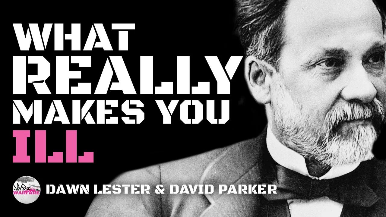 Dawn Lester and David Parker on what really makes you ill