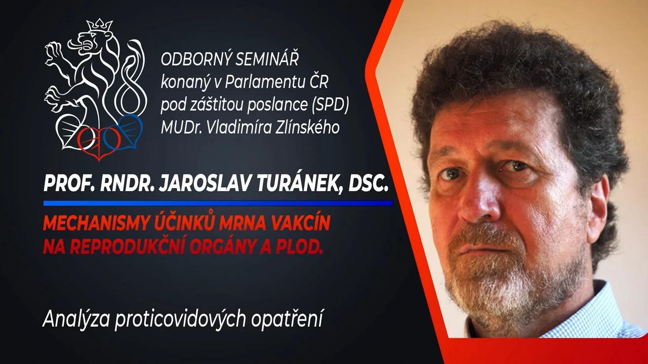 Seminář v Parlamentu 06/24: prof. Jaroslav Turánek:Účinky na ...