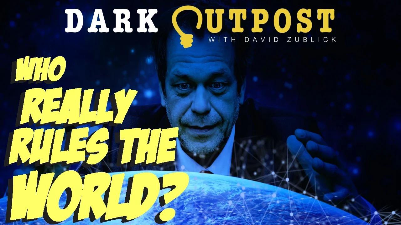 Dark outpost 06 23 2022 who really rules the world 