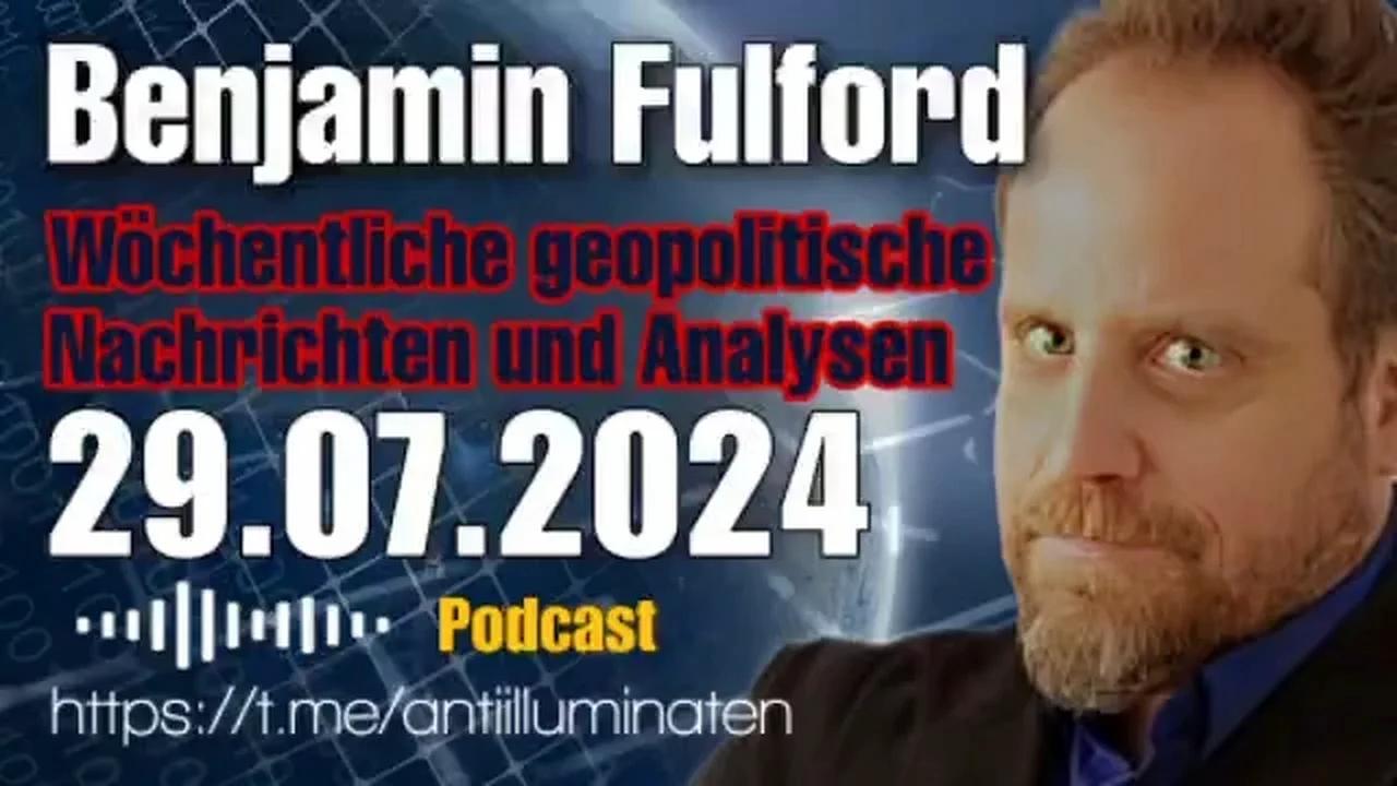 Benjamin Fulford: Wochenbericht vom 29.07.2024- Die geheime Geschichte des
                Finanzkriegs um die Kontrolle über den Planeten Erde