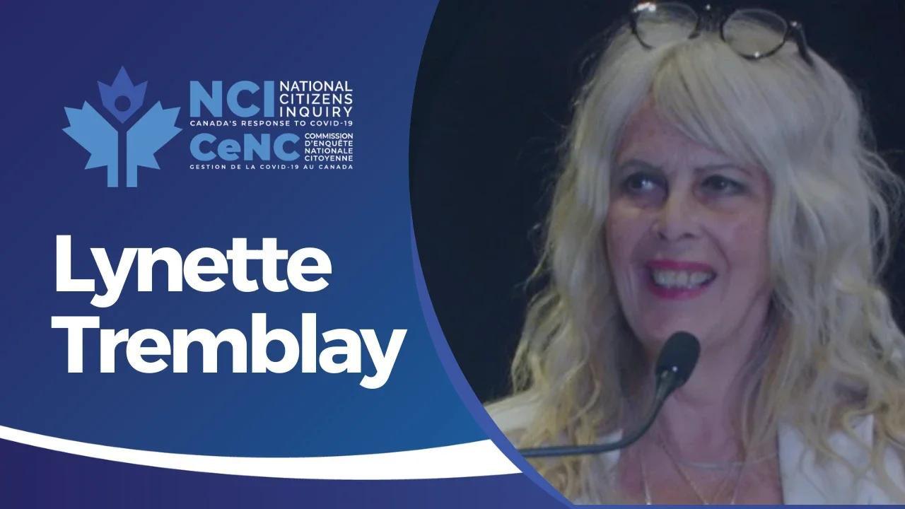 Tremblay shares her heartwrenching experience during lockdowns