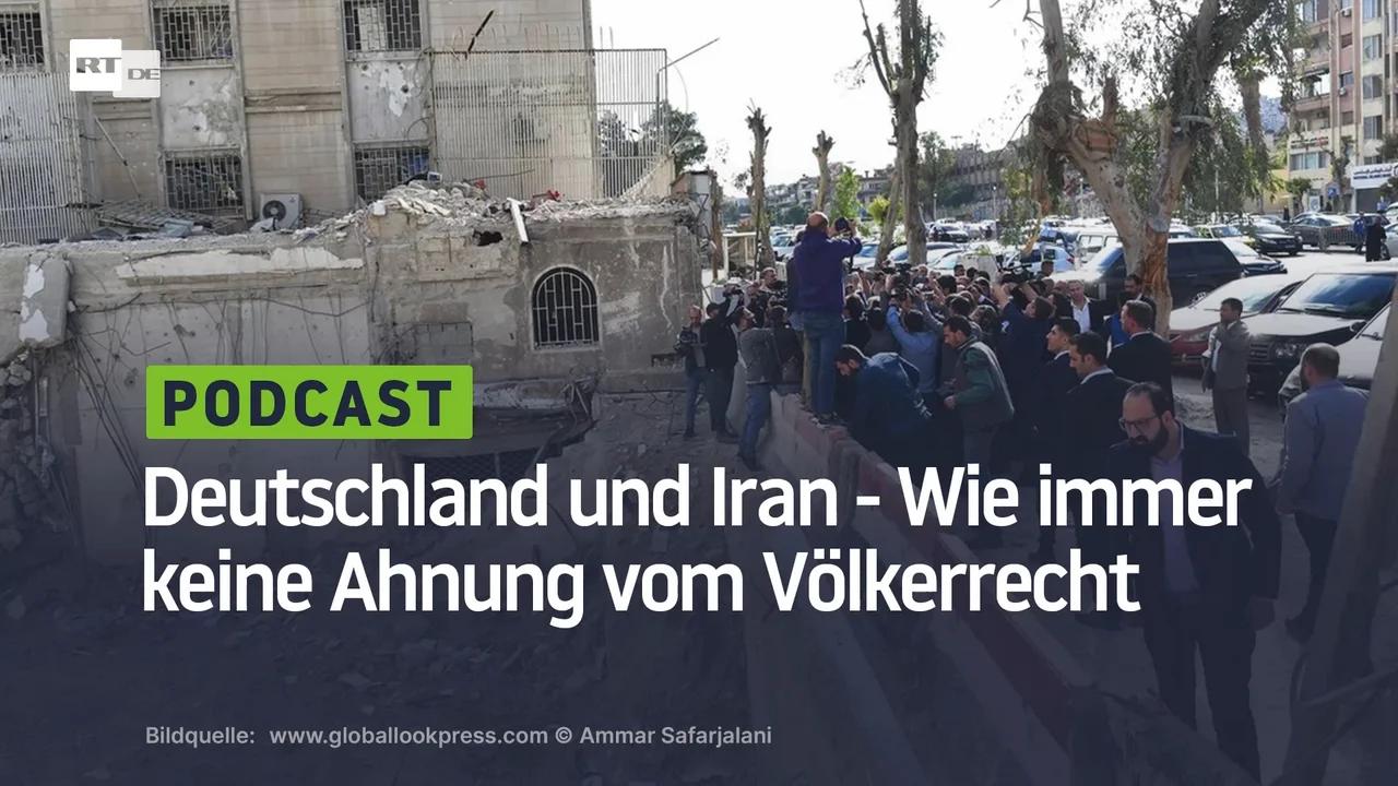 ⁣Deutschland und Iran - Wie immer keine Ahnung vom Völkerrecht