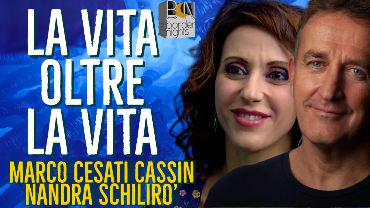 La Vita Oltre La Vita Marco Cesati Cassin Con Nandra Schiliro