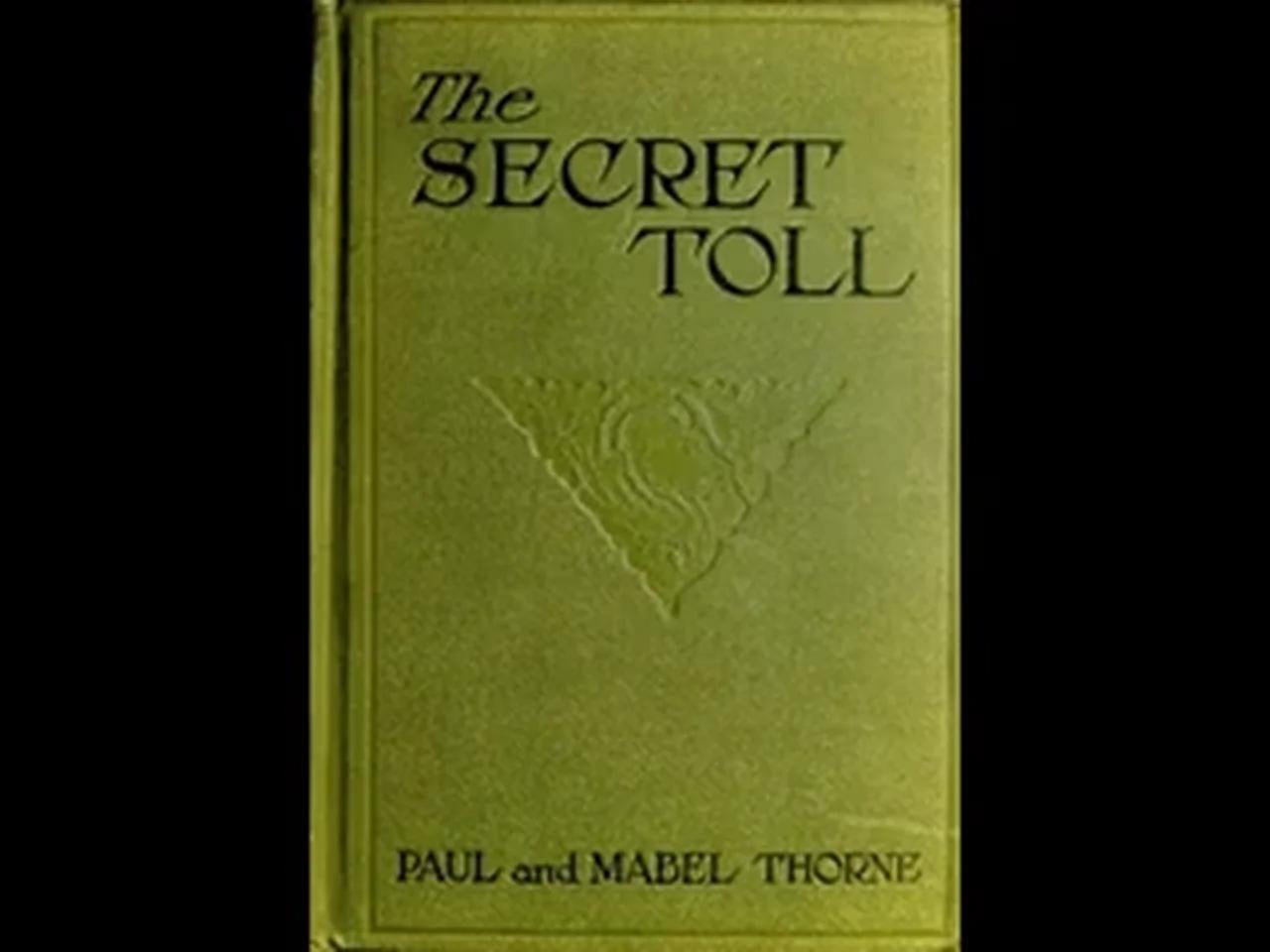 The Secret Toll at the Gateway of the World