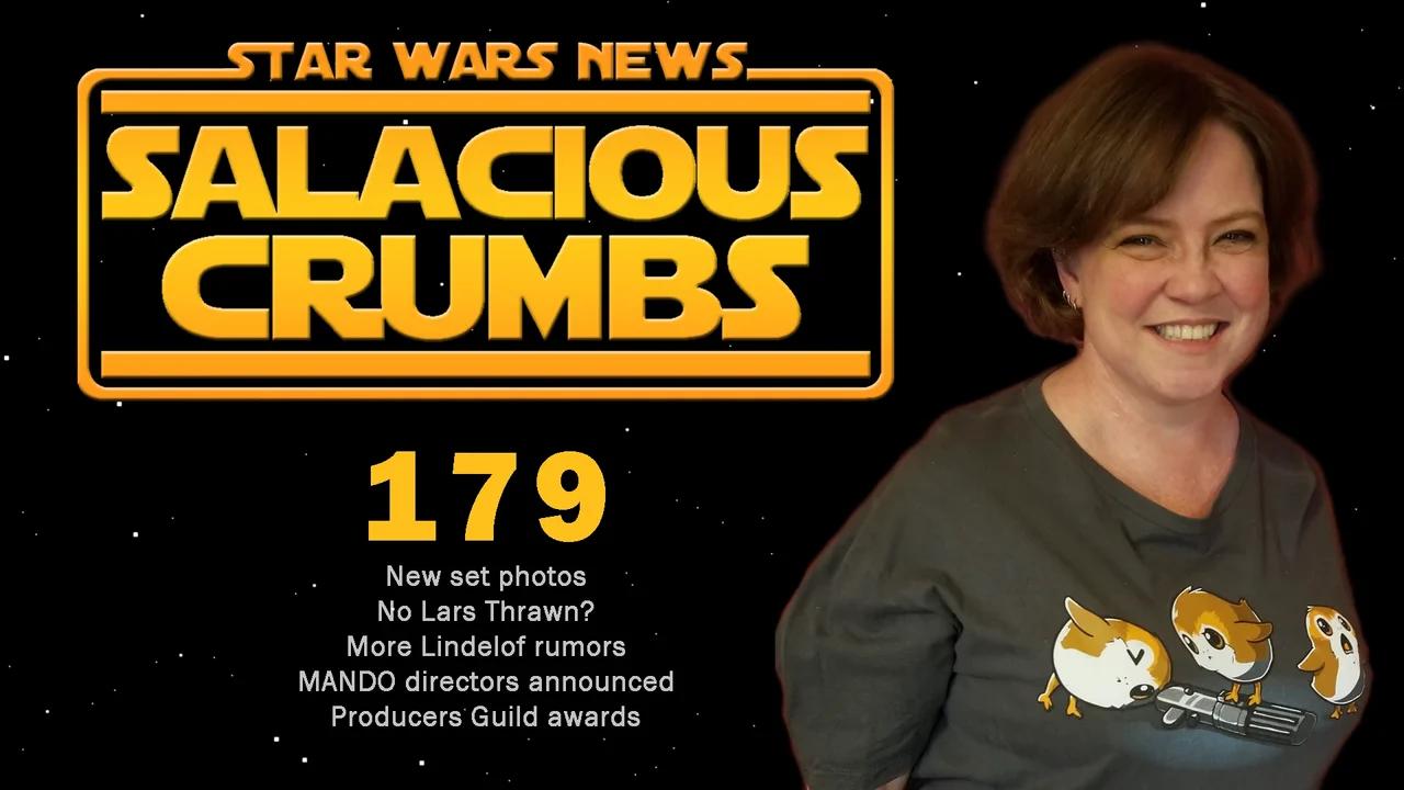 STAR WARS News and Rumor: SALACIOUS CRUMBS Episode 179