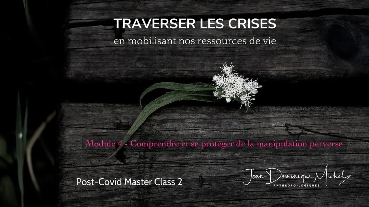Master Class 2 - module 4 (annonce) : Comprendre et se protéger de la ...
