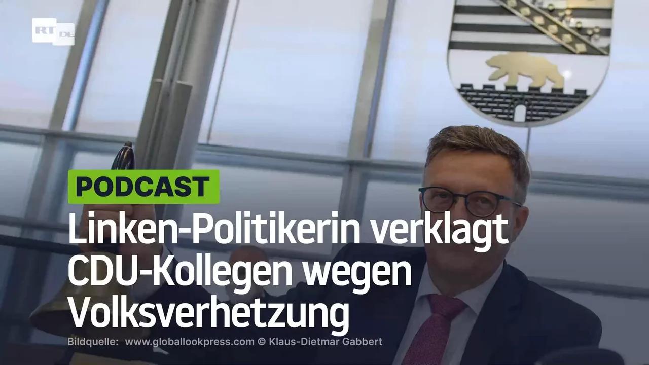 ⁣"Dieses Pack muss raus" – Linken-Politikerin verklagt CDU-Kollegen wegen Volksverhetzung