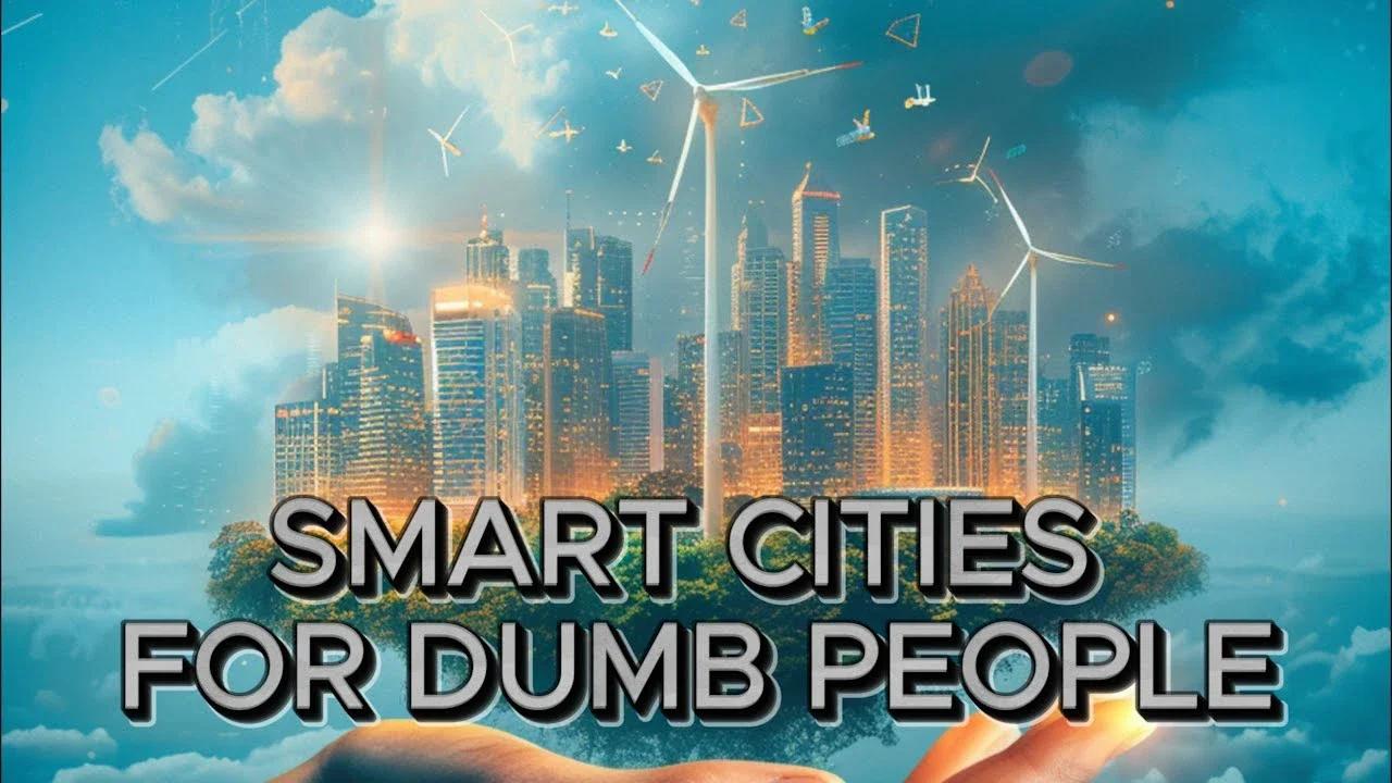 Smart Cities Explained In 101 Seconds Smart Cities Explained In 101 Seconds