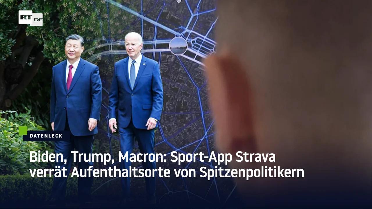 ⁣Biden, Trump, Macron: Sport-App Strava verrät Aufenthaltsorte von Spitzenpolitikern