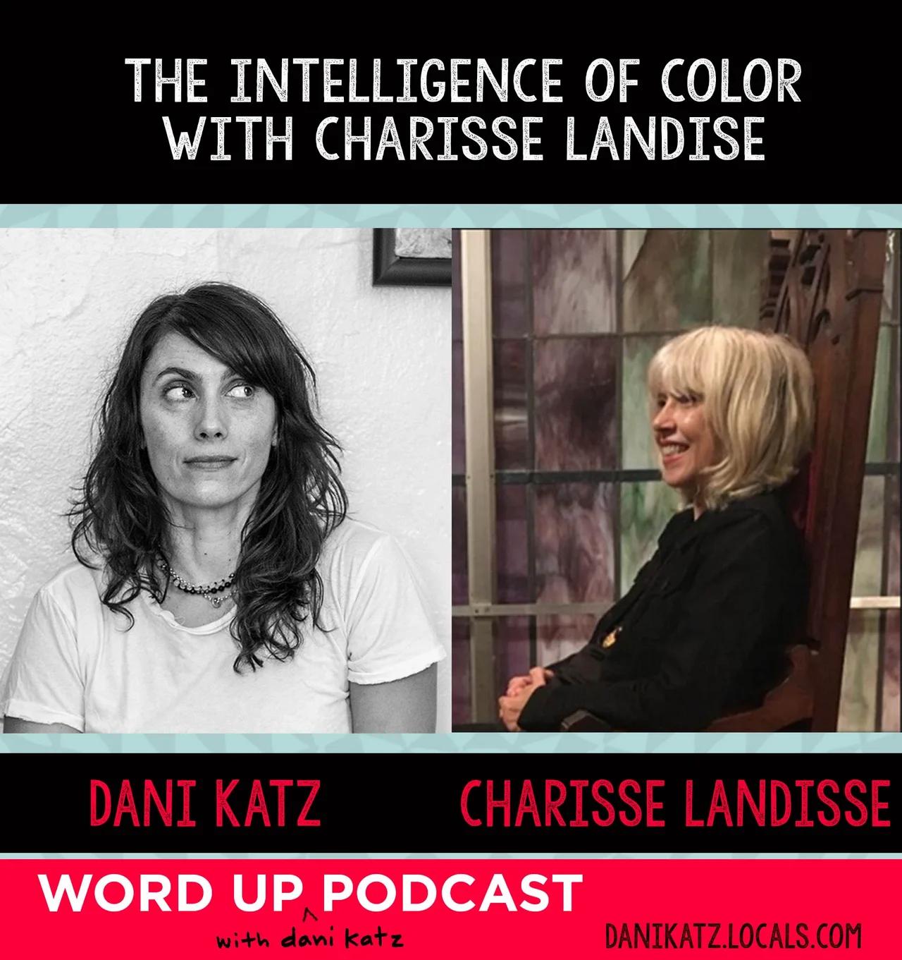 The Intelligence of Color with Charisse Landise. Part 1