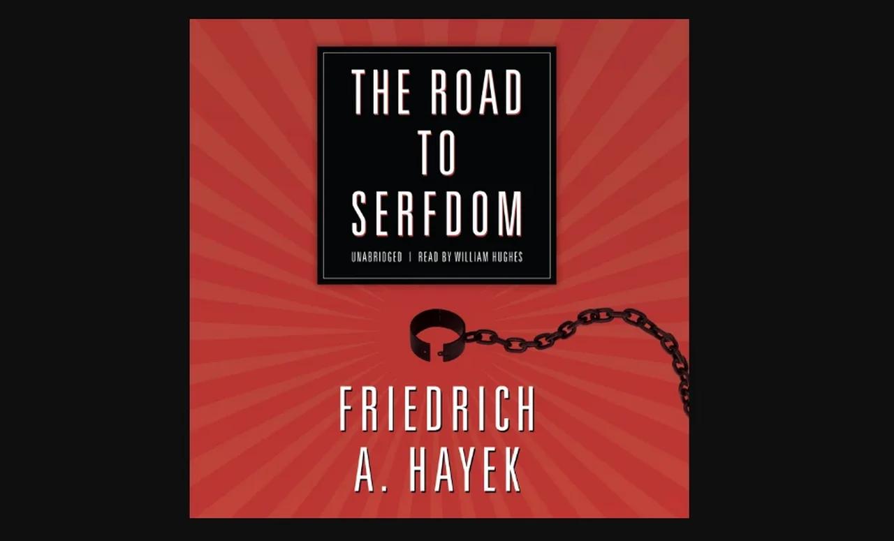 The Road to Serfdom - Friedrich Hayek audiobook