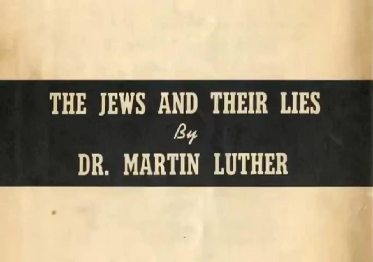 The Jews And Their Lies By Dr Martin Luther
