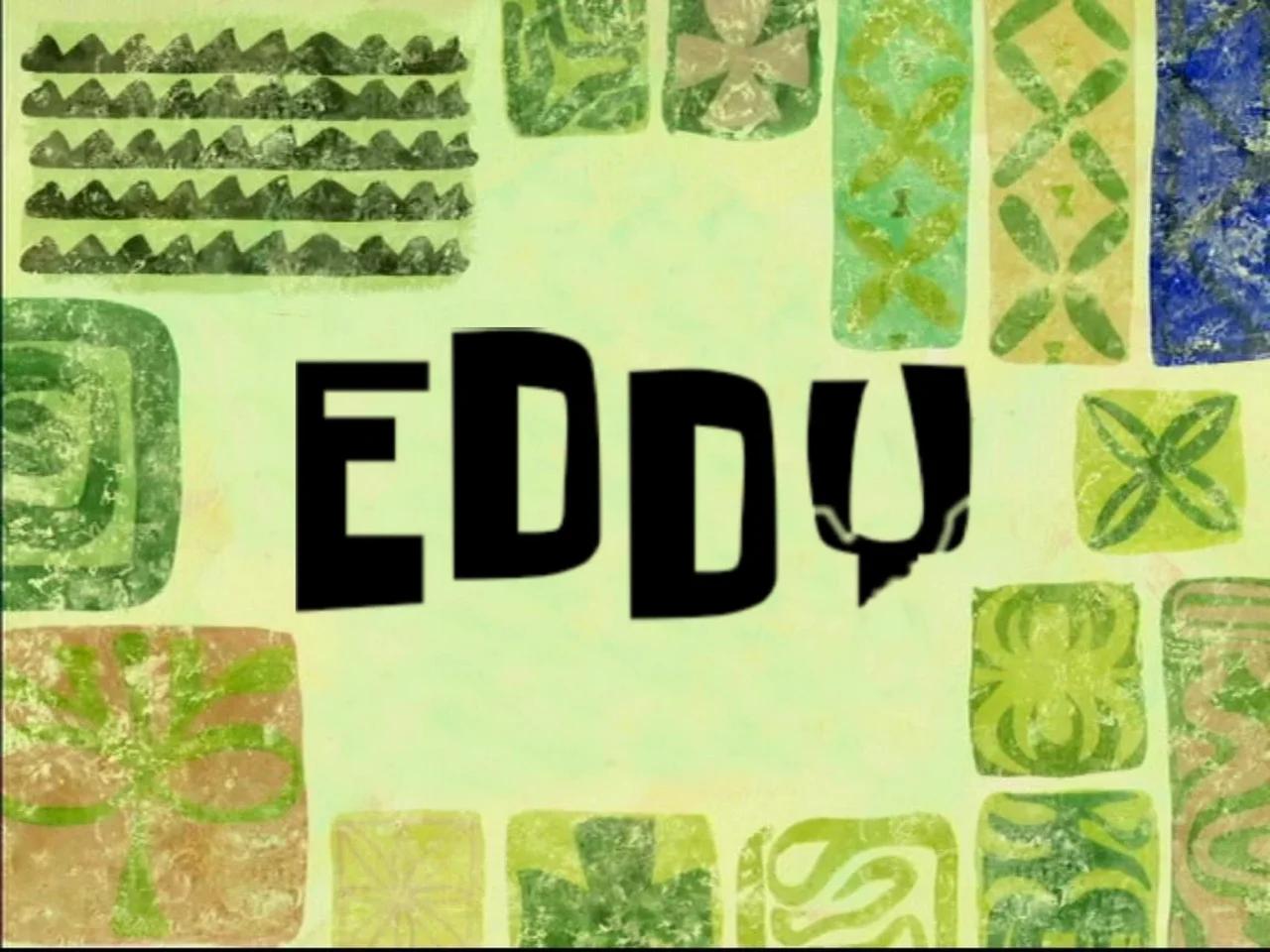 Eddy (pre-Spongebash bootleg, concept, part 1) [A38DB29].