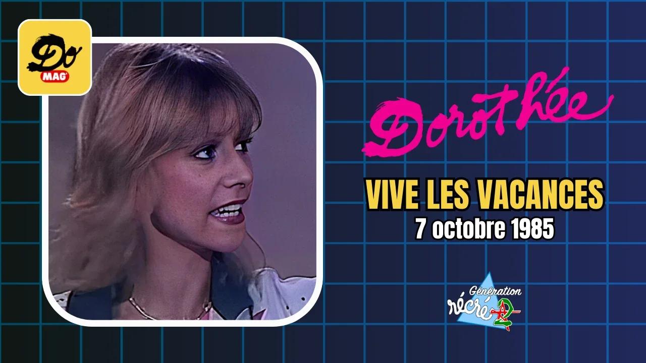 Dorothée - Vive les vacances - C'est encore mieux l'après midi - 7 ...
