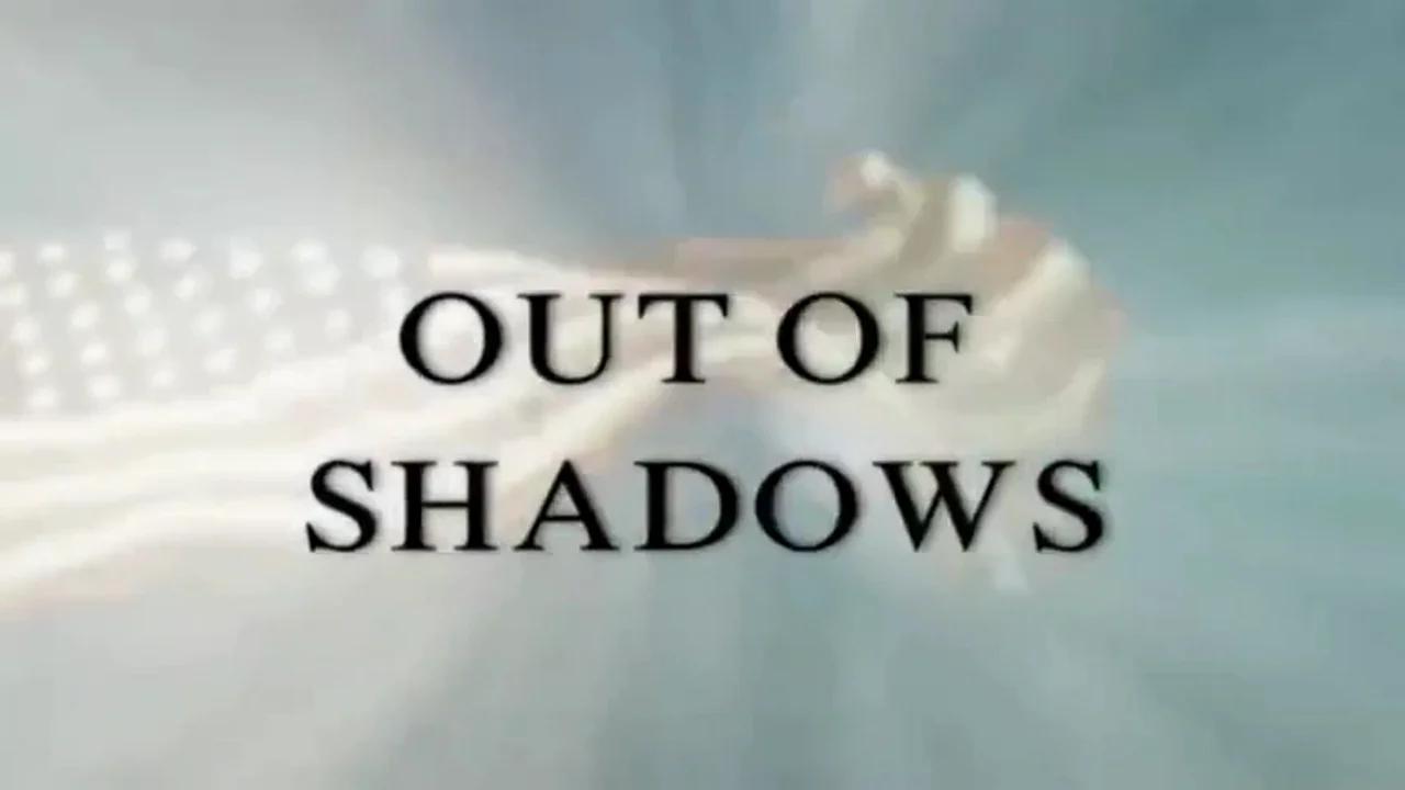 Out Of Shadows | Documentary
