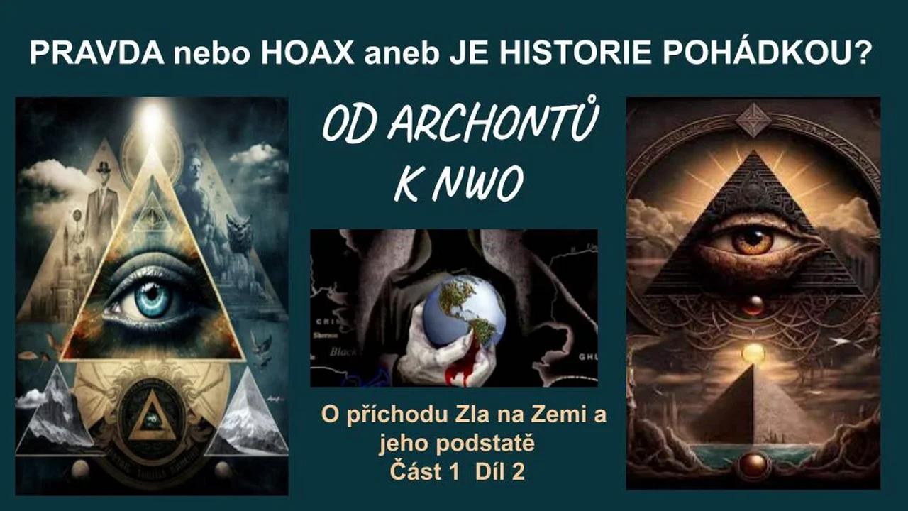 2 Pravda Nebo Hoax Aneb Je Historie Pohádkou část 1 Díl 2 2892023