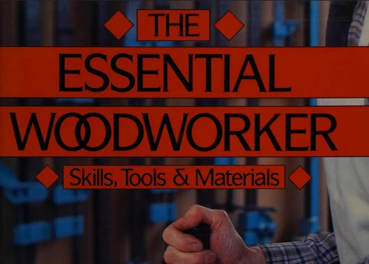 The Essential Woodworker by Robert Wearing (1988)