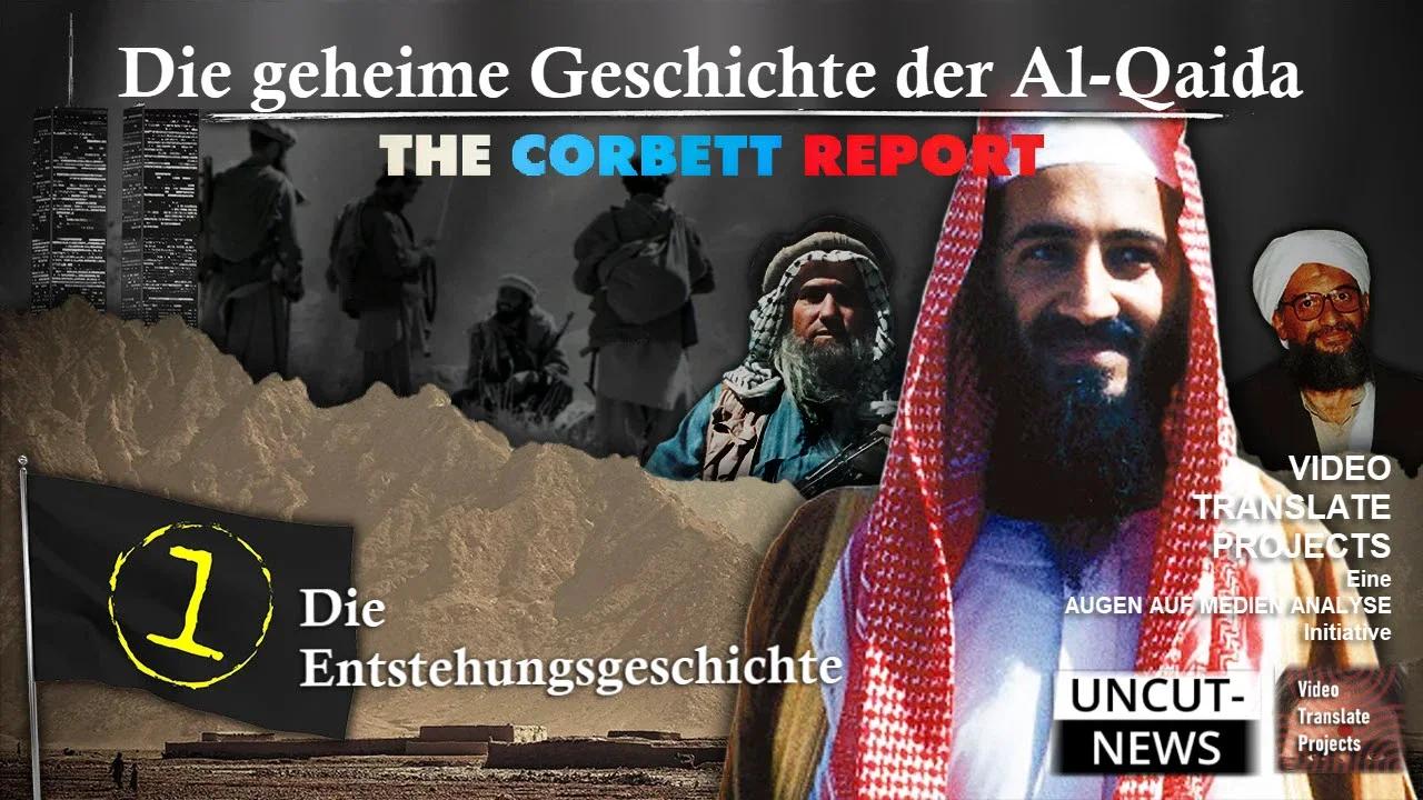 ⁣False Flags: Die geheime Geschichte von Al Qaida - Teil 1: Die Entstehungsgeschichte - The Corbett R