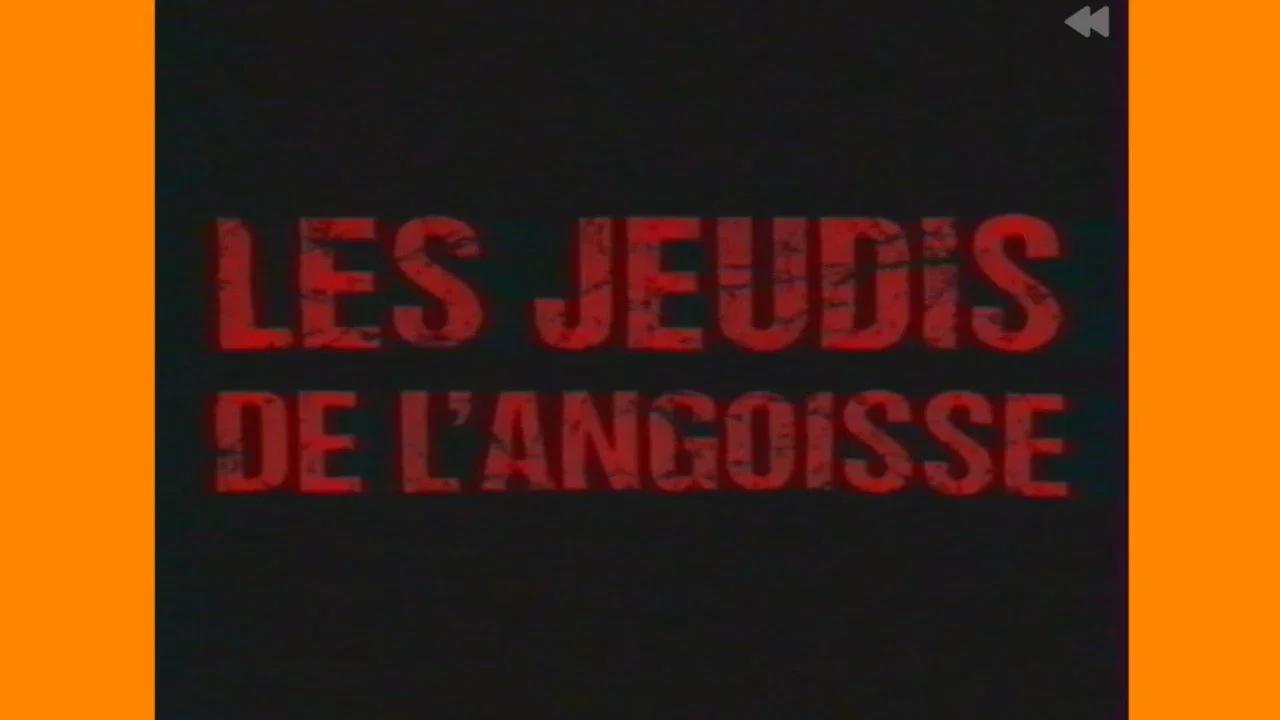 Les Jeudis De L Angoisse