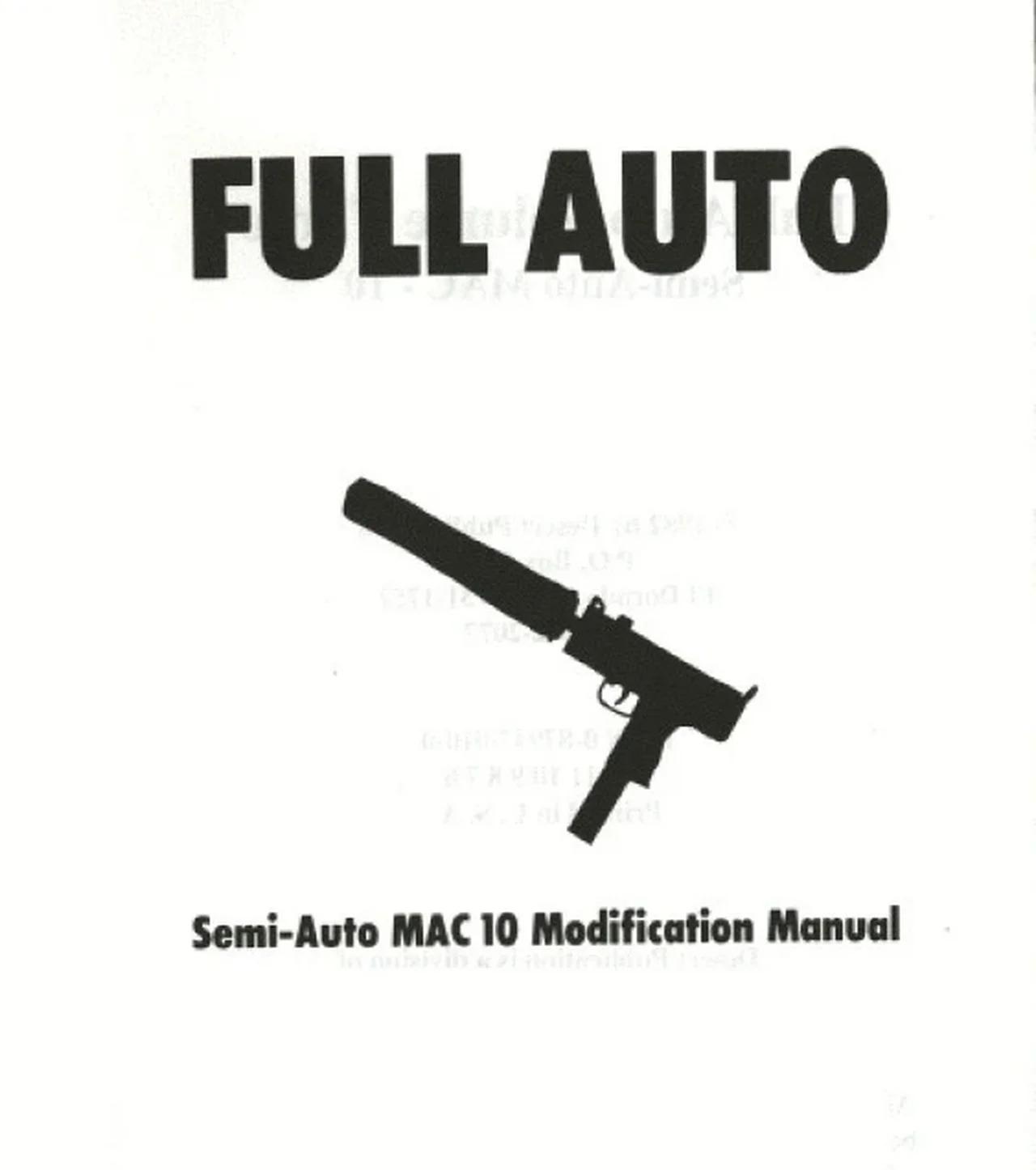 Ingram mac 10 full auto conversion