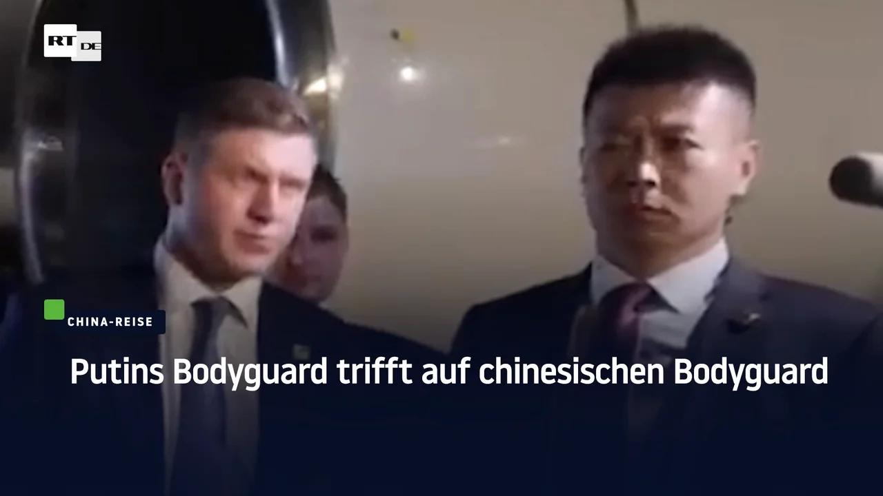 ⁣Putins Bodyguard trifft auf chinesischen Bodyguard