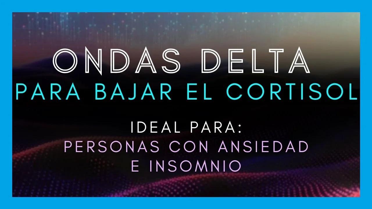 Musicoterapia: Ritmos Delta para bajar el cortisol | Alivia Estrés y ...