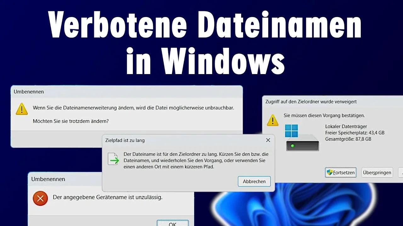Verbotene Dateinamen in Windows 11, Windows 10 und wohl auch in Windows ...
