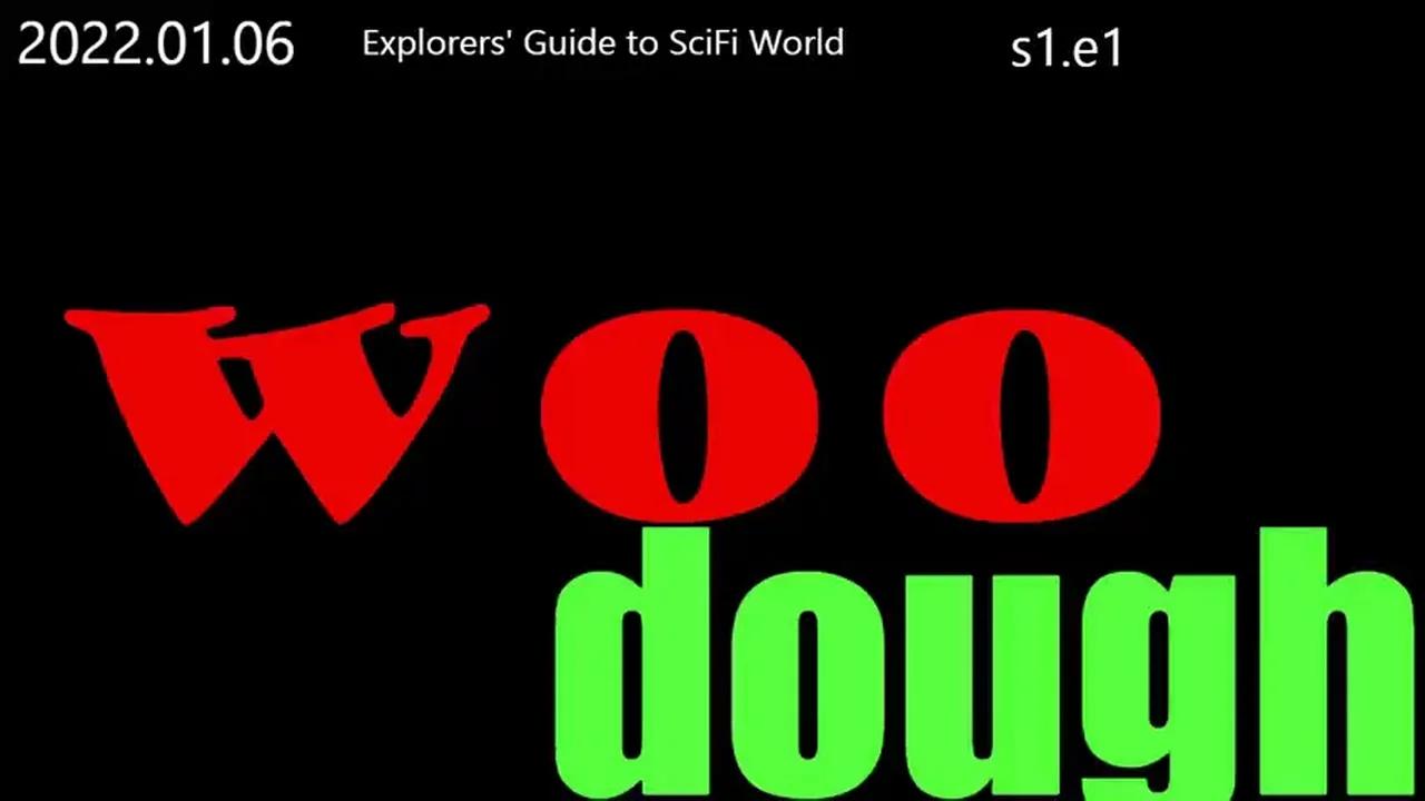 Clif high woo dough explorers guide to scifi world