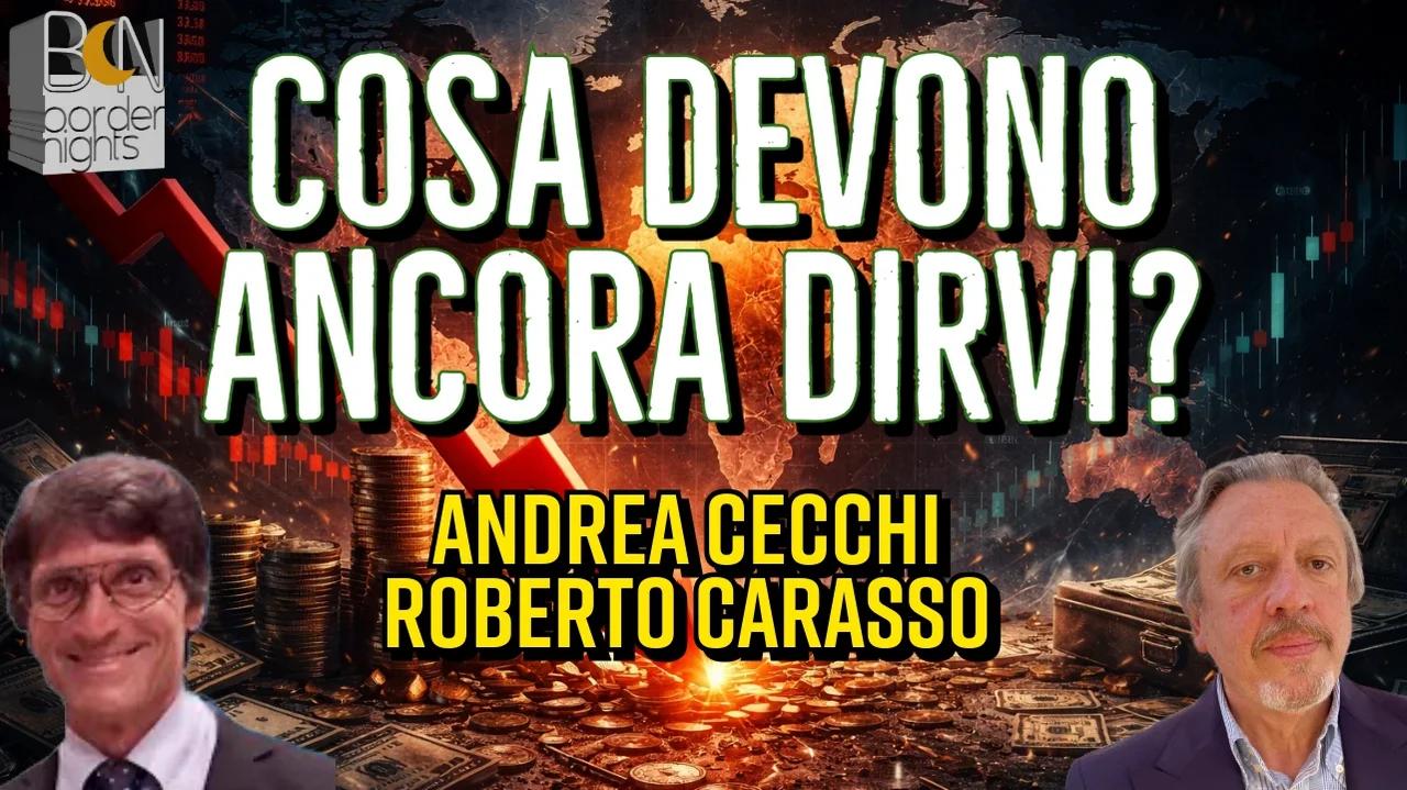 COSA DEVONO ANCORA DIRVI? - ANDREA CECCHI con ROBERTO CARASSO