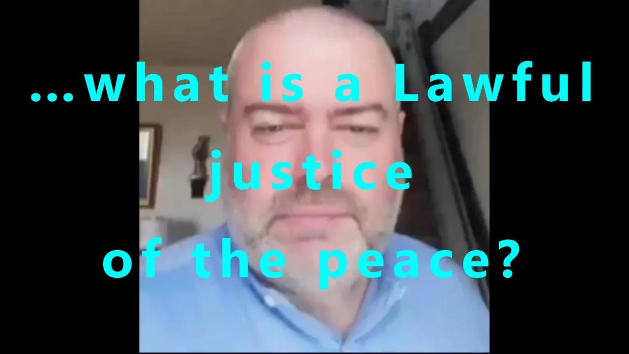 what-is-a-lawful-justice-of-the-peace