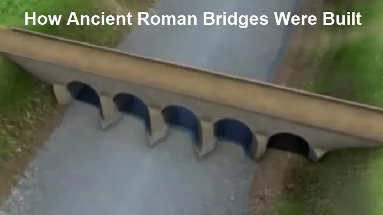 How Ancient Roman Bridges Were Built
