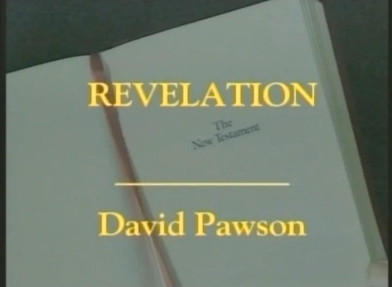 David Pawson - Revelation Part 2
