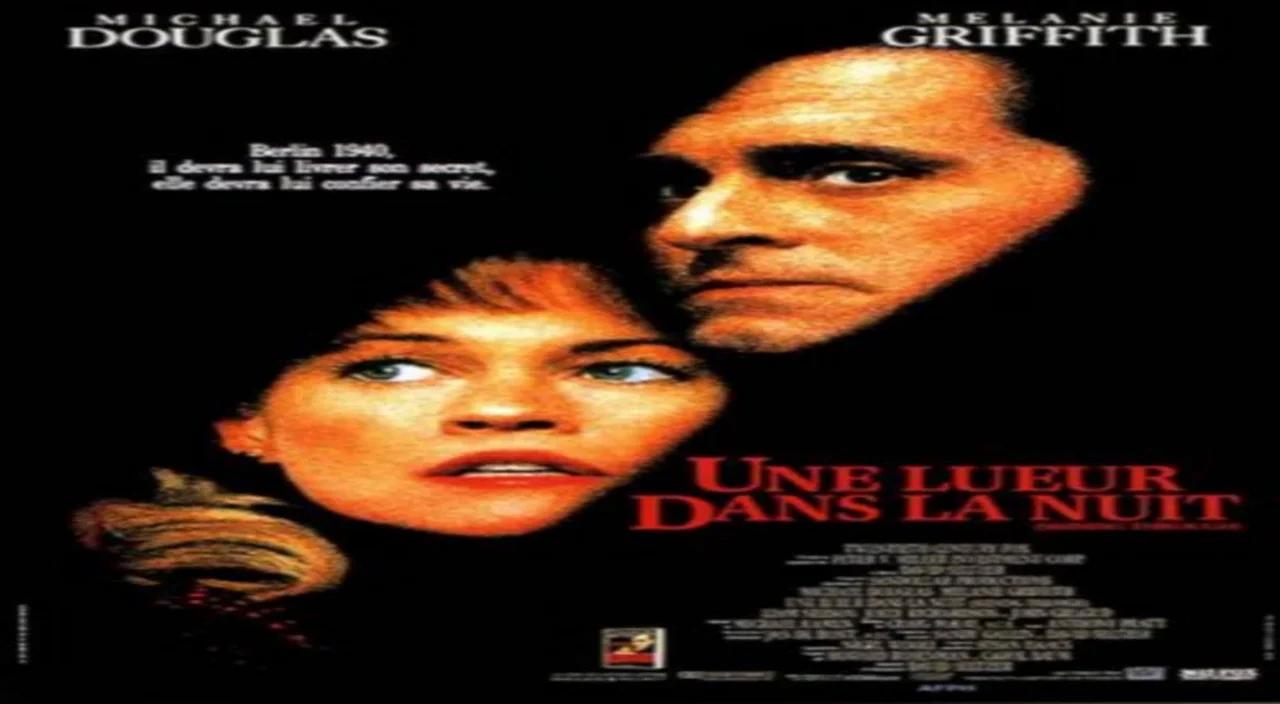 " Une lueur dans la nuit " ( 1992 ) avec Michael Douglas / Melanie